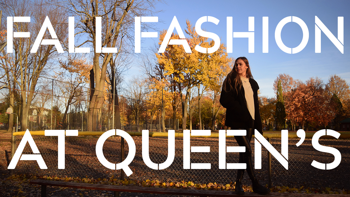 Fall Fashion at Queen's