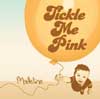 Tickle Me Pink